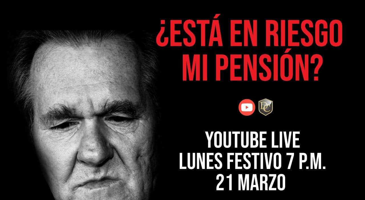 Esta en riesgo mi pension